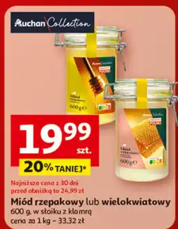 Auchan Miód rzepakowy lub wielokwiatowy Auchan Collection oferta