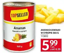 Selgros Ananas kawałki w syropie 565 G Topseller oferta