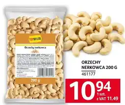 Selgros Orzechy nerkowca 200 g TOPSELLER oferta
