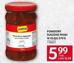 Selgros Pomidory suszone paski w oleju Top Seller 270g oferta