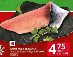 Selgros Filet ze skóra łosoś Selgros oferta