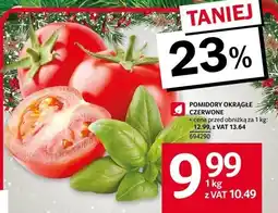 Selgros Pomidory okrągłe czerwone Selgros oferta