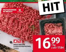 Selgros Mięso mielone z łopatki wieprzowej Selgros oferta