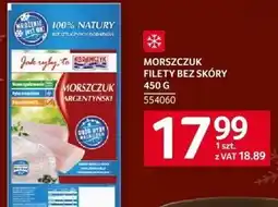Selgros Morszczuk filety bez skóry Selgros oferta