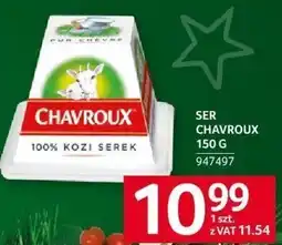 Selgros Ser Chavroux 150g oferta