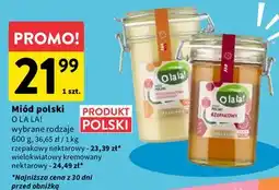 Intermarche Miód wielokwiatowy kremowy O La La! oferta