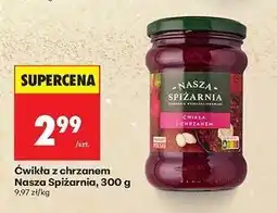 Biedronka Ćwikła z chrzanem Nasza Spiżarnia oferta