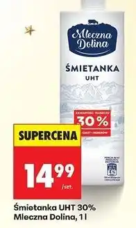 Biedronka Śmietanka 30% Mleczna Dolina oferta