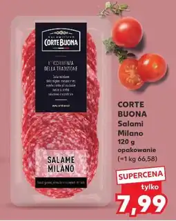 Kaufland Salami milano plasterki Corte Buona oferta
