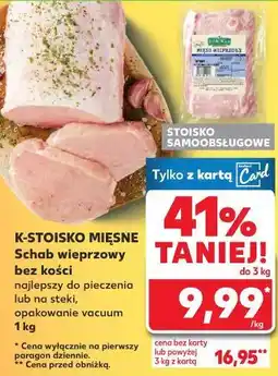 Kaufland Schab wieprzowy bez kości Stoisko Mięsne oferta