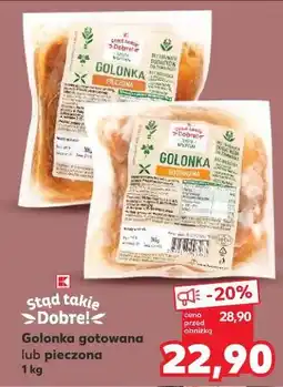 Kaufland Golonka gotowana K-Classic Stąd Takie Dobre! oferta