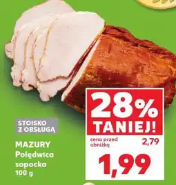 Kaufland Polędwica sopocka Mazury Ełk oferta
