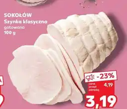 Kaufland Szynka klasyczna gotowana Sokołów oferta