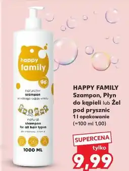 Kaufland Żel pod prysznic nawilżający Happy Family oferta