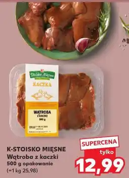 Kaufland Wątroba z kaczki Stoisko Mięsne oferta