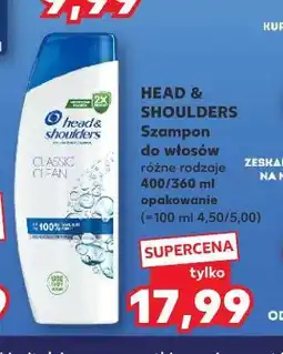 Kaufland Szampon do włosów classic clean Head&Shoulders oferta