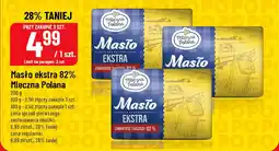 Polomarket Masło ekstra 82% Mleczna Polana oferta