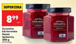 Biedronka Żurawina lub borówka Nasza Spiżarnia oferta