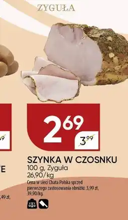 Chata Polska Szynka Zyguła oferta