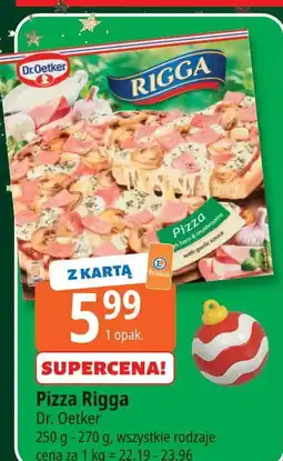 E.Leclerc Pizza z szynką i pieczarkami Dr. Oetker Rigga oferta