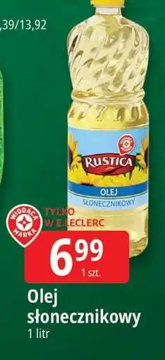 E.Leclerc Olej słonecznikowy Wiodąca Marka Rustica oferta
