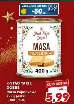 Kaufland Masa kajmakowa K-Classic Stąd Takie Dobre! oferta