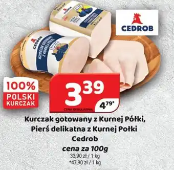 Delfin Kurczak gotowany z Kurnej Półki, Pierś delikatna z Kurnej Połki Cedrob oferta