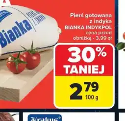 Carrefour Pierś gotowana z indyka BIANKA INDYKPOL oferta