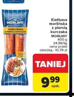 Carrefour Kiełbasa morlińska z piersią kurczaka MORLINY oferta