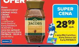 Carrefour Kawa rozpuszczalna Jacobs Cronat Gold oferta