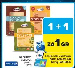 Carrefour Ser tylżycki plastry Mlekpol oferta