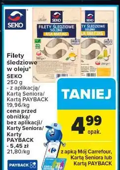 Carrefour Filety śledziowe a'la matias w oleju Seko oferta