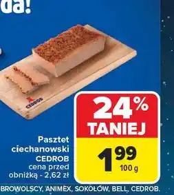 Carrefour Pasztet ciechanowski Cedrob oferta