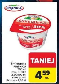 Carrefour Śmietana 30% Piątnica oferta