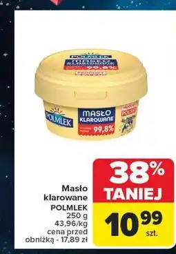 Carrefour Masło klarowane Polmlek oferta