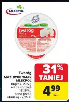 Carrefour Twaróg tłusty Mazurski Smak oferta
