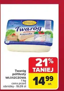 Carrefour Twaróg półtłusty - folia Włoszczowa oferta