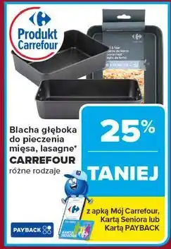 Carrefour Blacha do lasagne Carrefour oferta