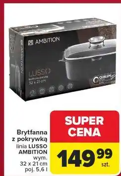 Carrefour Brytfanna lusso 5.6 l Ambition oferta