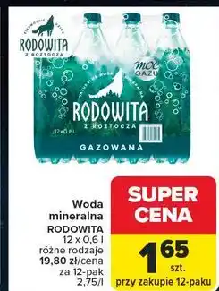 Carrefour Woda gazowana Rodowita Z Roztocza oferta