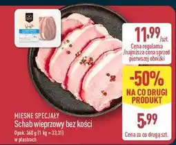 ALDI Schab wieprzowy bez kości Mięsne Specjały Zawsze Świeże (Aldi) oferta