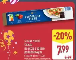ALDI Ciasto na pizzę z sosem pomidorowym Cucina Nobile oferta