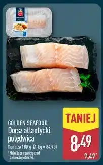 ALDI Dorsz atlantycki - polędwica Golden Seafood oferta