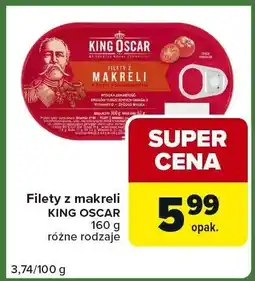 Carrefour Express Filety z makreli KING OSCAR różne rodzaje oferta