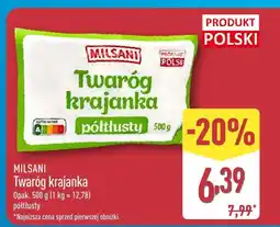 ALDI Twaróg Milsani krajanka półtłusty oferta