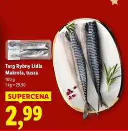 Lidl Targ Rybny Lidla Makrela tusza 100g oferta