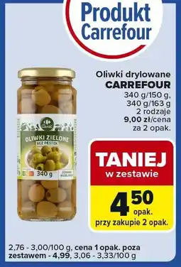 Carrefour Express Oliwki drylowane CARREFOUR 340 g/150 g, 340 g/163 g 2 rodzaje oferta
