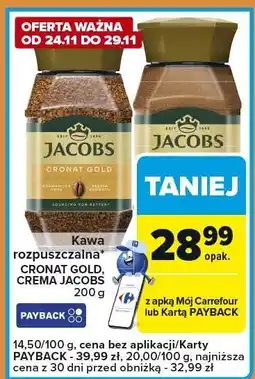 Carrefour Express Kawa rozpuszczalna JACOBS CRONAT GOLD, CREMA 200 g oferta