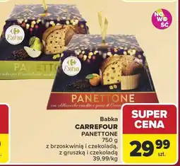Carrefour Babka CARREFOUR PANETTONE 750 g z brzoskwinią i czekoladą, z gruszką i czekoladą oferta