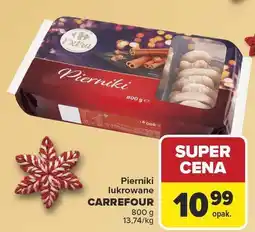 Carrefour Pierniki lukrowane CARREFOUR 800 g oferta